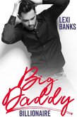 Big Daddy Billionaire (Billionaire Bachelors, #9) (eBook, ePUB)