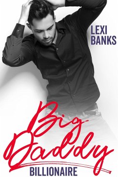 Cover Big Daddy Billionaire (Billionaire Bachelors, #9) (eBook, ePUB)