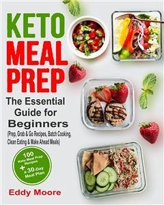 Keto Meal Prep (eBook, ePUB) - Moore, Eddy