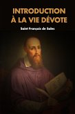 Introduction à la vie dévote (eBook, ePUB)