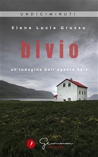 Bivio (eBook, ePUB) - Lucia Grussu, Elena