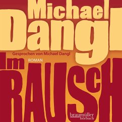 Im Rausch (MP3-Download) - Dangl, Michael