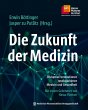 Die Zukunft der Medizin (eBook, PDF) - Bild 1