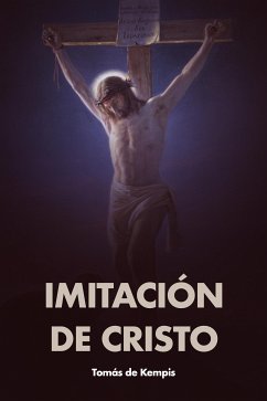 Imitación de Cristo (eBook, ePUB) - de Kempis, Tomás