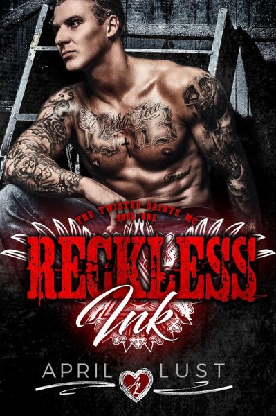 Reckless Ink (Book 1) (eBook, ePUB) Reckless Ink (Book 1) (eBook, ePUB)