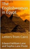 The Englishwoman in Egypt / Letters from Cairo (eBook, PDF)