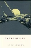 Smoke Bellew (eBook, ePUB) Smoke Bellew (eBook, ePUB)