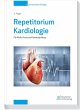 Repetitorium Kardiologie 5. Auflage... - Bild 1