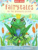 Fairytales by the Brothers Grimm Fairytales by the Brothers Grimm
