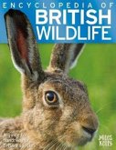 Encyclopedia of British Wildlife Encyclopedia of British Wildlife