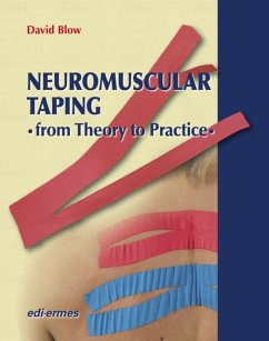 Neuromuscular Taping (C) - Blow, David Neuromuscular Taping (C) - Blow, David