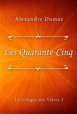 Les Quarante-Cinq (eBook, ePUB)