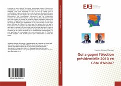 Qui a gagné l'élection présidentielle 2010 en Côte d'Ivoire? - Messou N'Guessan, Nyamien