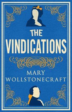 The Vindications - Wollstonecraft, Mary