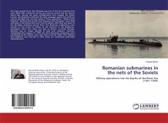 Romanian submarines in the nets of the Soviets