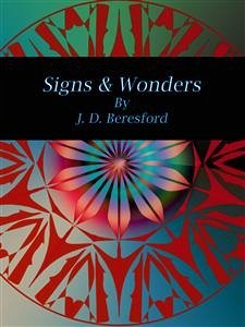 Signs & Wonders (eBook, ePUB) - D. Beresford, J.
