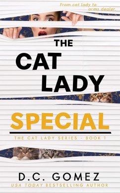 The Cat Lady Special (The Cat Lady Series, #1) (eBook, ePUB) - Gomez, D. C.