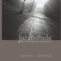 JazzBallade - Löffler, Vinzenz;Flecker, Sebastian