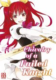 Chivalry of a Failed Knight Bd.7