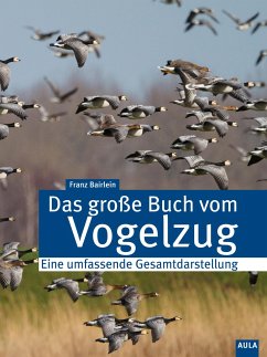 Das große Buch vom Vogelzug - Bairlein, Franz