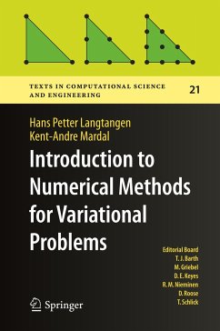 Introduction to Numerical Methods for Variational Problems - Langtangen, Hans Petter;Mardal, Kent-Andre