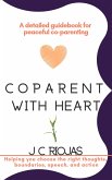 CoParent With Heart (eBook, ePUB)