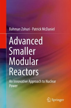 Advanced Smaller Modular Reactors - Zohuri, Bahman;McDaniel, Patrick