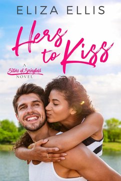 Cover Hers to Kiss (Sisters of Springfield, #1) (eBook, ePUB)