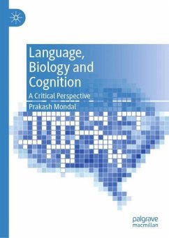 Language, Biology and Cognition - Mondal, Prakash