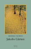 Jakobs Gärten