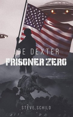 Joe Dexter Prisoner Zero - Schild, Steve