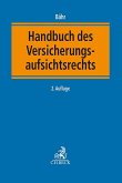 Handbuch des Versicherungsaufsichtsrechts