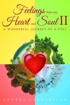 Feelings From My Heart and Soul (eBook, ePUB) - Lambertson, Andrea