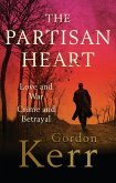 The Partisan Heart (eBook, ePUB)