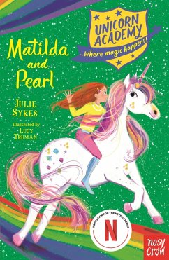 Unicorn Academy: Matilda and Pearl (eBook, ePUB) - Sykes, Julie