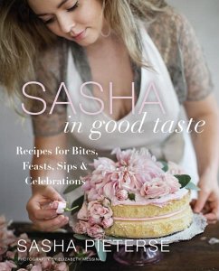 Sasha in Good Taste - Pieterse, Sasha