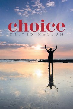 Choice (eBook, ePUB) - Hallum, Ted