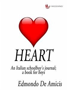 Heart (eBook, ePUB) - De Amicis, Edmondo