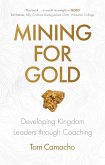 Mining for Gold (eBook, ePUB)