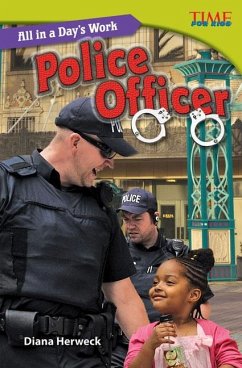 All in a Day's Work: Police Officer (eBook, PDF) - Herweck, Diana