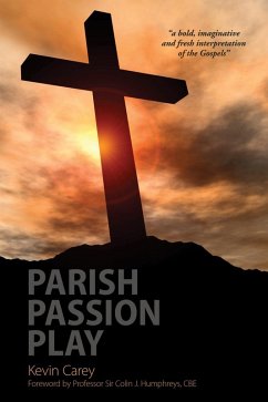 Parish Passion Play (eBook, ePUB) Parish Passion Play (eBook, ePUB)