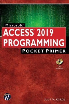 Microsoft Access 2019 Programming Pocket Primer (eBook, PDF) - Korol, Julitta