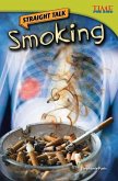Straight Talk: Smoking (eBook, PDF)