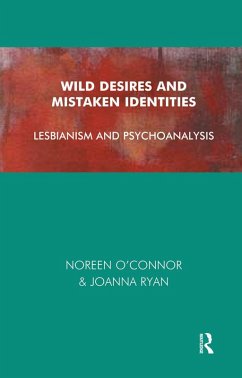 Wild Desires and Mistaken Identities (eBook, ePUB) - O'Connor, Noreen; Ryan, Joanna