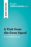 A Visit from the Goon Squad by Jennifer Egan (Book Analysis) (eBook, ePUB)