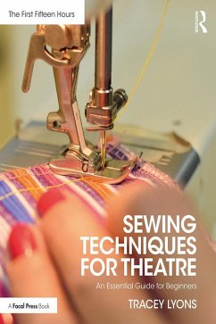 Sewing Techniques for Theatre (eBook, PDF) - Lyons, Tracey