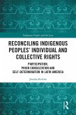 Reconciling Indigenous Peoples' Individual and Collective Rights (eBook, ePUB)