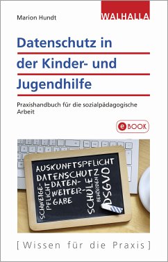 Datenschutz in der Kinder- und Jugendhilfe (eBook, PDF) - Hundt, Marion