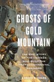 Ghosts of Gold Mountain (eBook, ePUB)