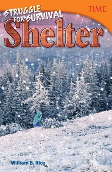Struggle for Survival: Shelter (eBook, PDF) Struggle for Survival: Shelter (eBook, PDF)